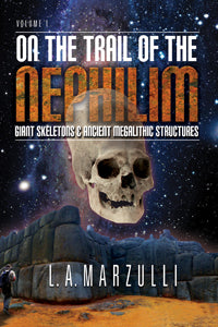 On The Trail of The Nephilim - Vol.1