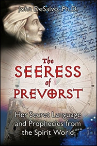The Seeress of Prevorst: Her Secret Language And Prophecies From The Spirit World