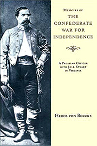 Memoirs of The Confederate War For Independence