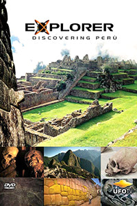 Explorer: Discovering Peru